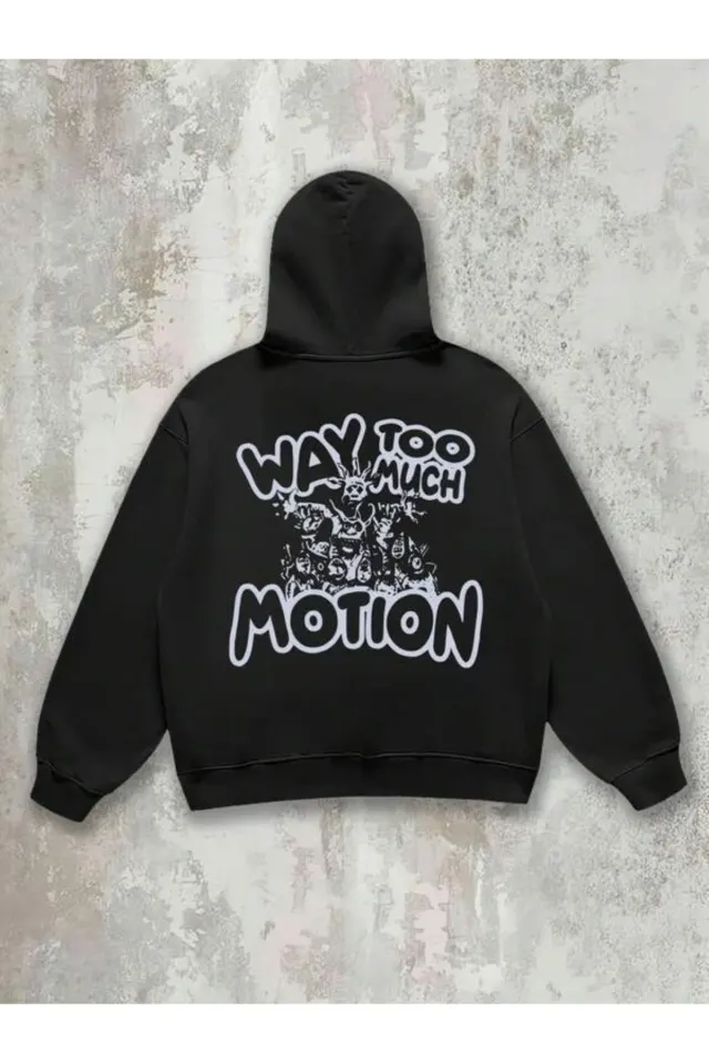 Way Too Much Motion Baskılı Unisex Sweatshirt - Siyah